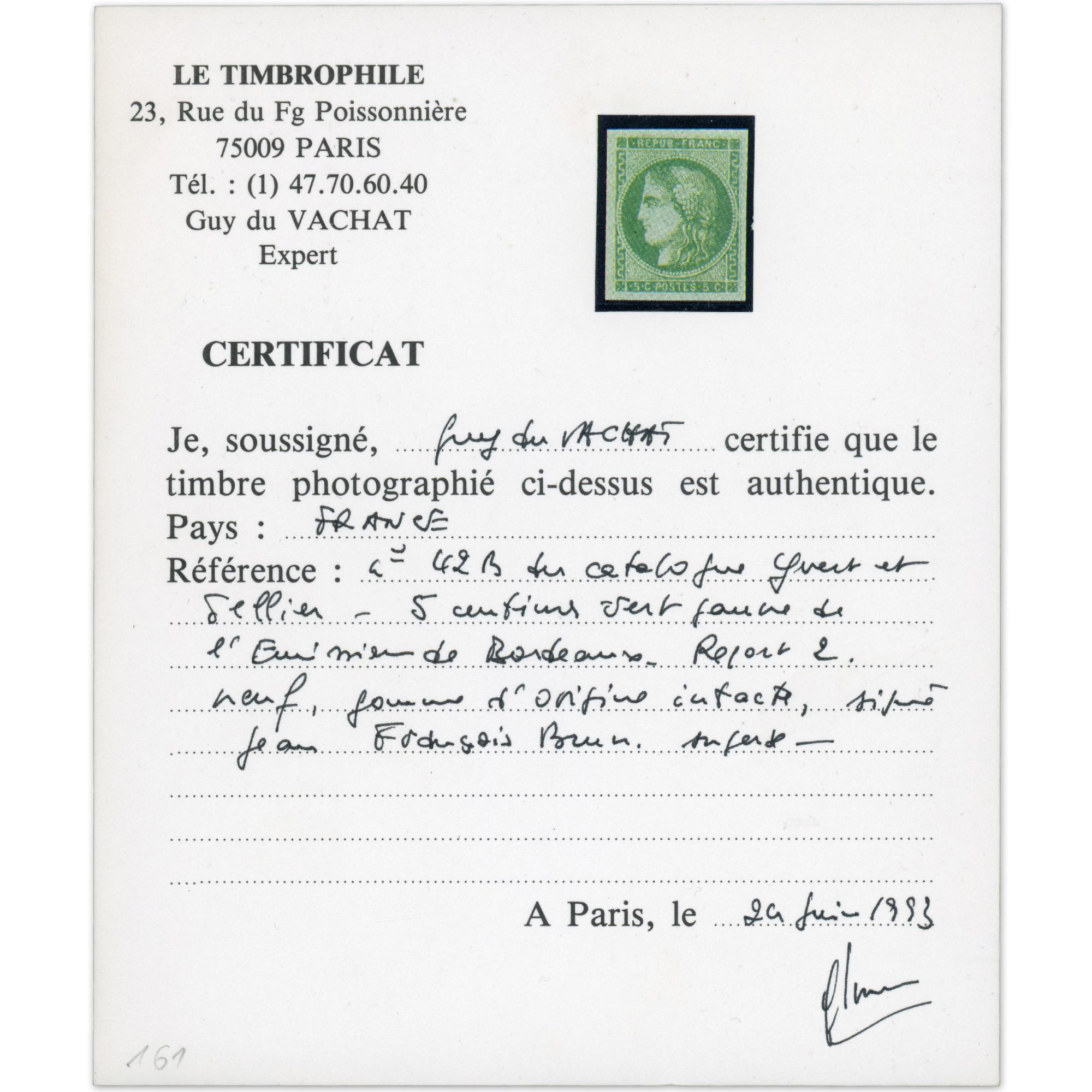 FRANCE N°42B NEUF ÉMISSION DE BORDEAUX RARETÉ AVEC CERTIFICAT ET SIGNÉ BRUN