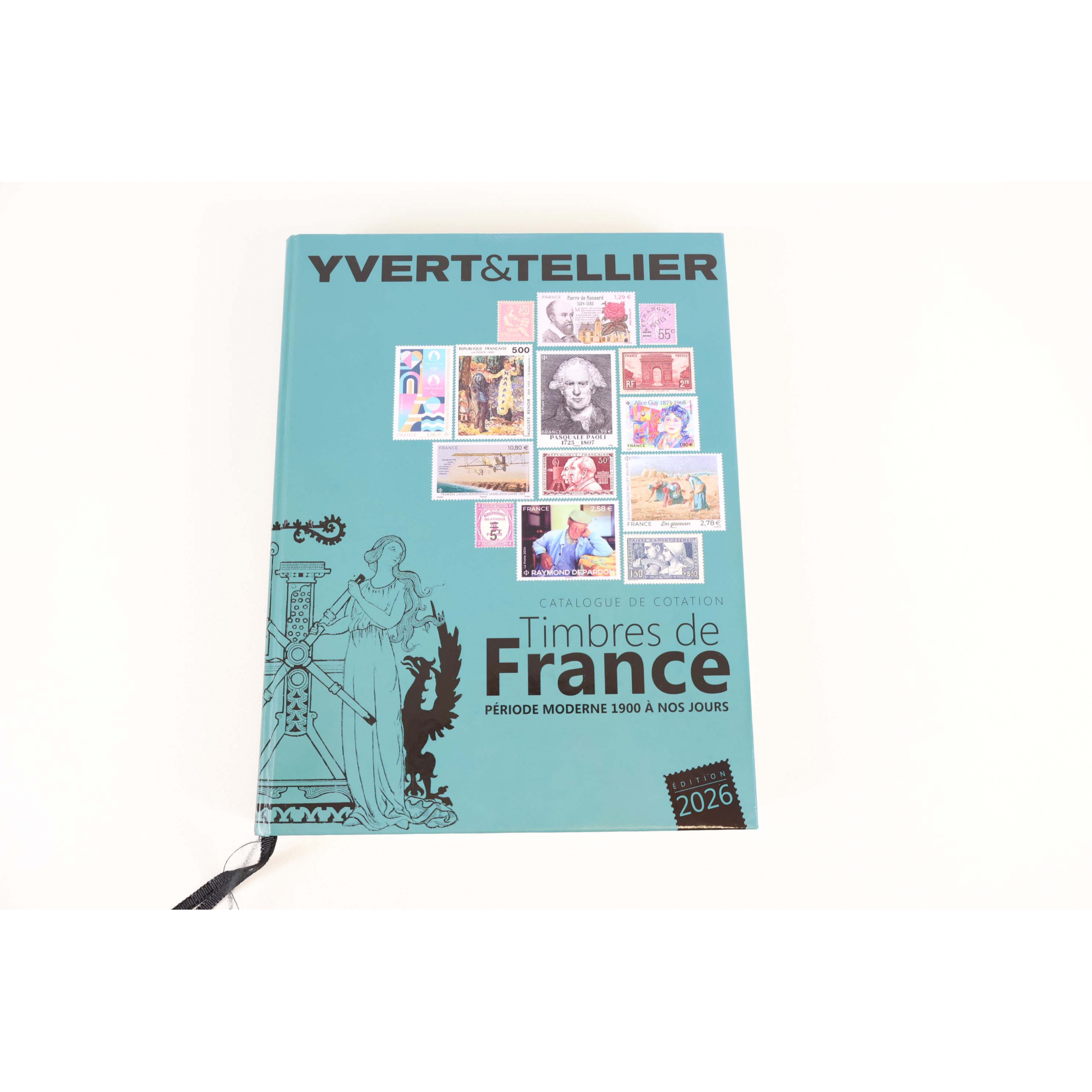 CATALOGUE DE COTATION YVERT ET TELLIER TIMBRES DE FRANCE, EDITION 2026,