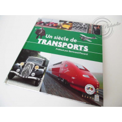 LE LIVRE DES TIMBRES UN SIECLE DE TRANSPORTS 2002