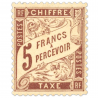 FRANCE TAXE N° 27 TYPE DUVAL, 5f. TIMBRE NEUF SANS CHARNIÈRE SIGNÉ BRUN 1884