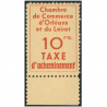 FRANCE TIMBRE DE GRÈVE N°3 CHAMBRE DE COMMERCE D'ORLÉANS NEUF SIGNÉ BRUN FRANCE TIMBRE DE GRÈVE N°3 CHAMBRE DE COMMERCE D'ORLÉANS NEUF SIGNÉ BRUN