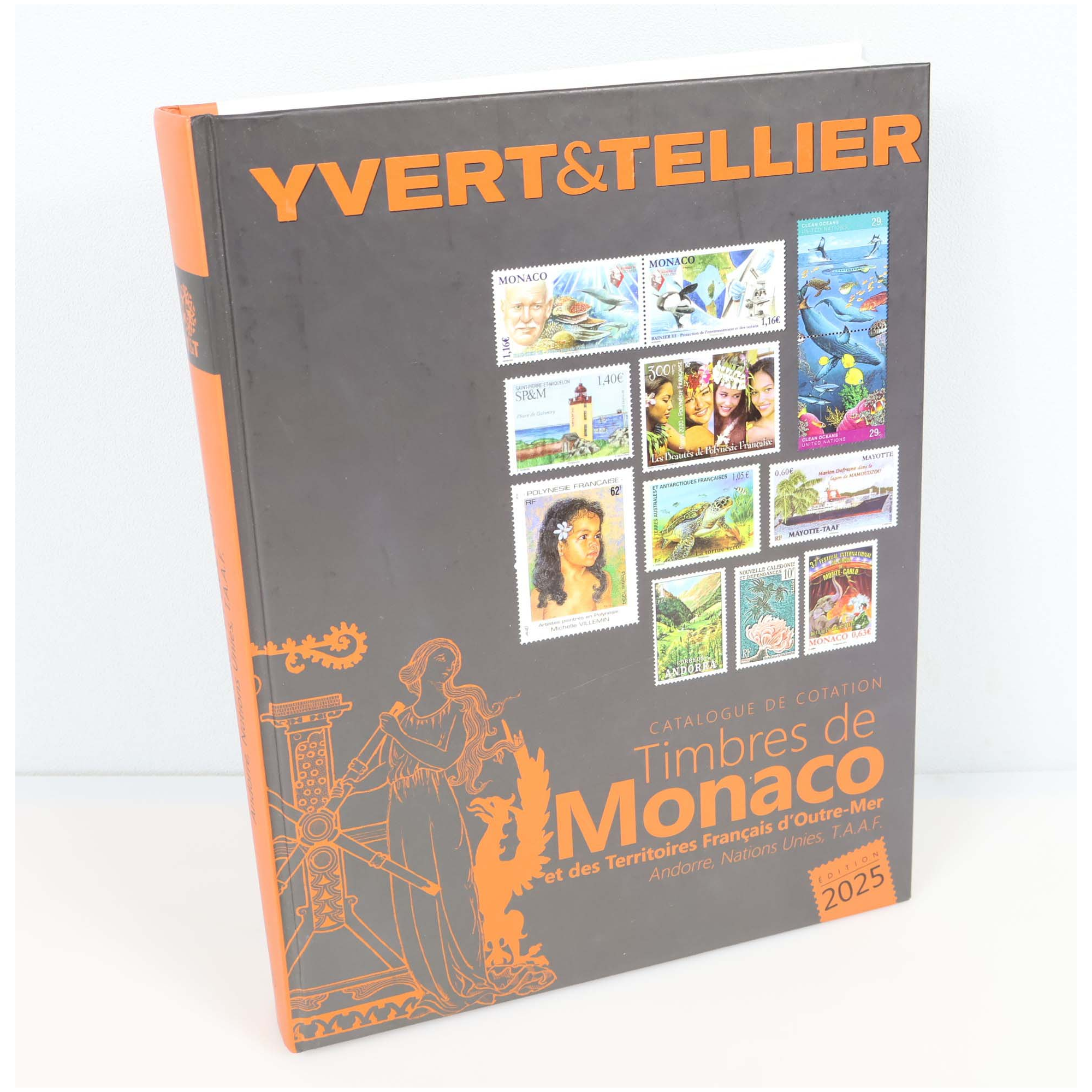 CATALOGUE DE COTATION YVERT ET TELLIER ÉDITION 2025, TIMBRES DE MONACO ET DES TOM CATALOGUE DE COTATION YVERT ET TELLIER ÉDITION 2025, TIMBRES DE MONACO ET DES TOM