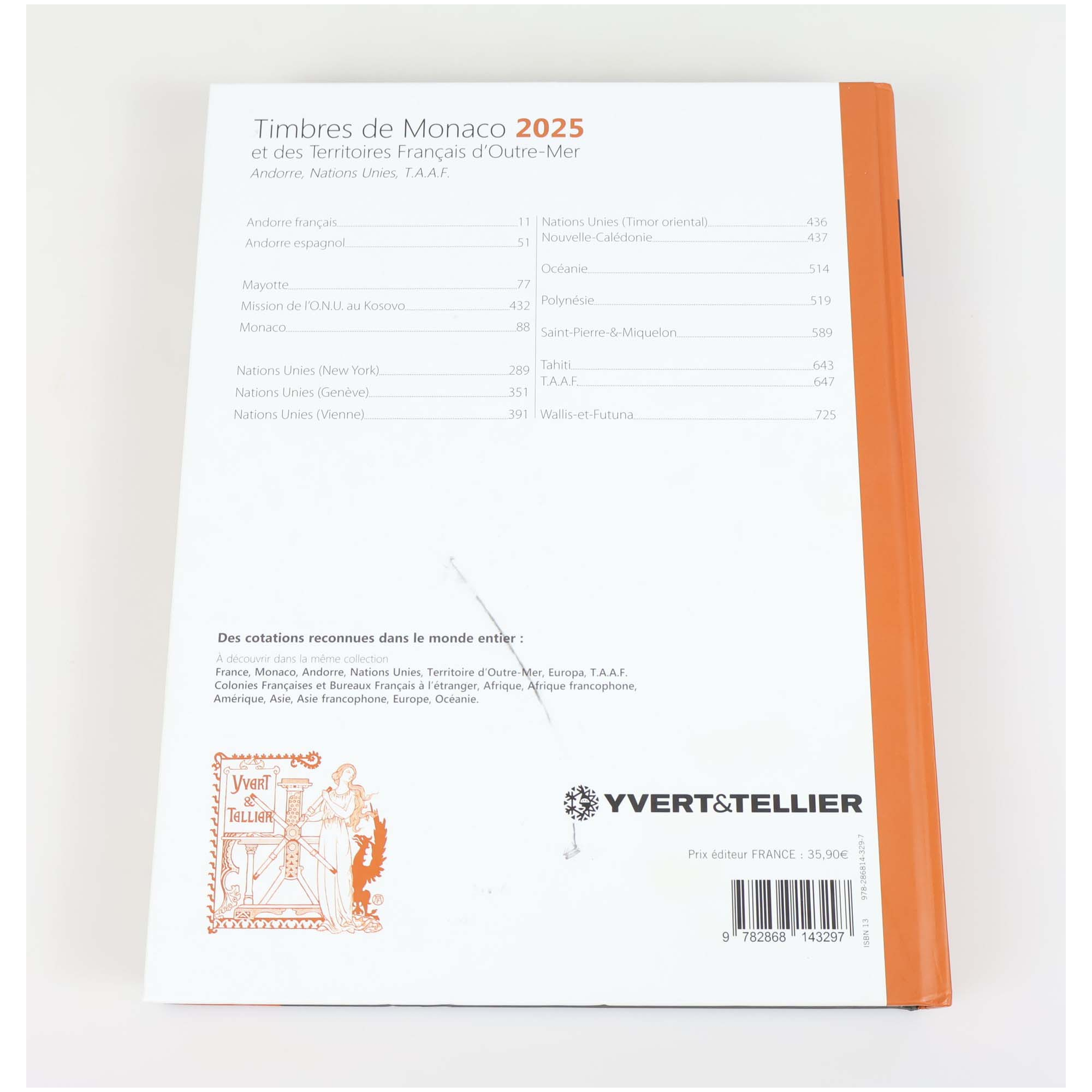 CATALOGUE DE COTATION YVERT ET TELLIER ÉDITION 2025, TIMBRES DE MONACO ET DES TOM CATALOGUE DE COTATION YVERT ET TELLIER ÉDITION 2025, TIMBRES DE MONACO ET DES TOM