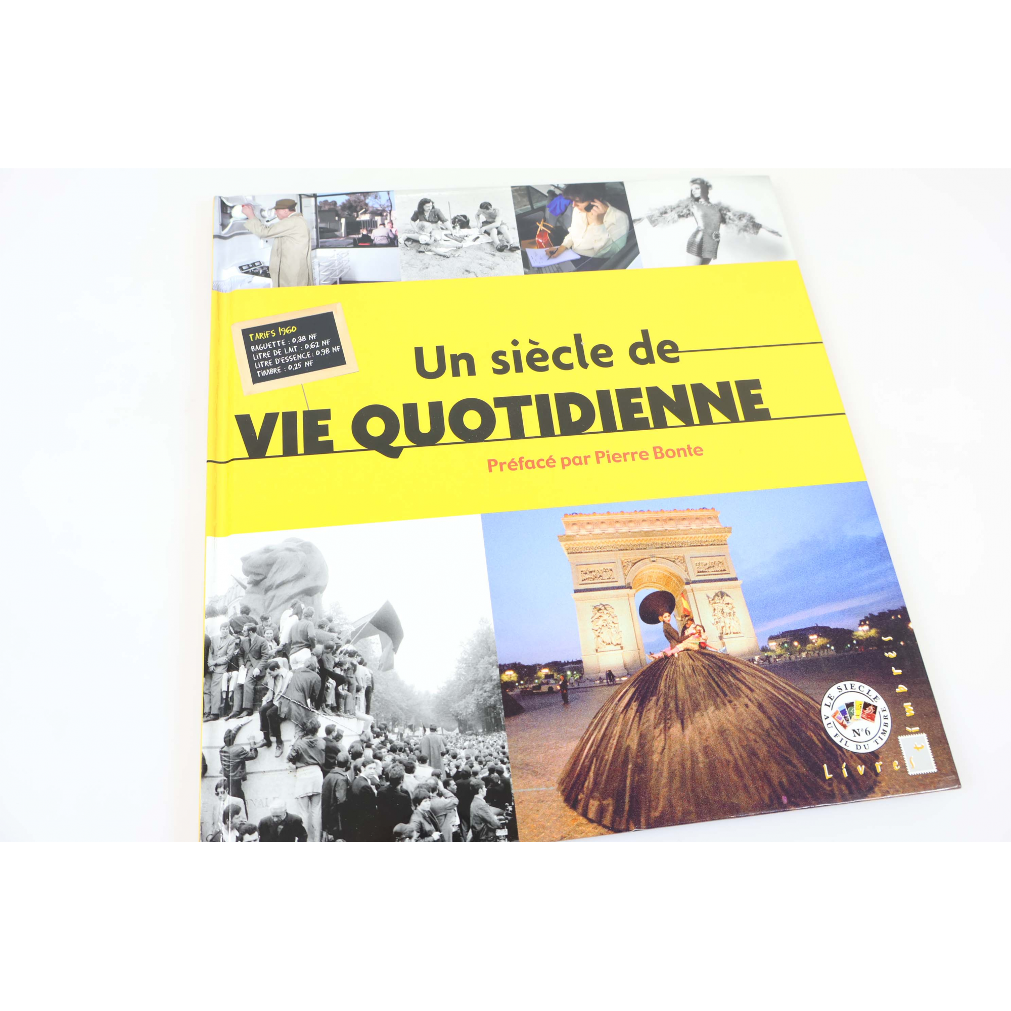 FRANCE LIVRE DES TIMBRES " UN SIÈCLE DE VIE QUOTIDIENNE" 2002 TRÈS BONNE QUALITÉ