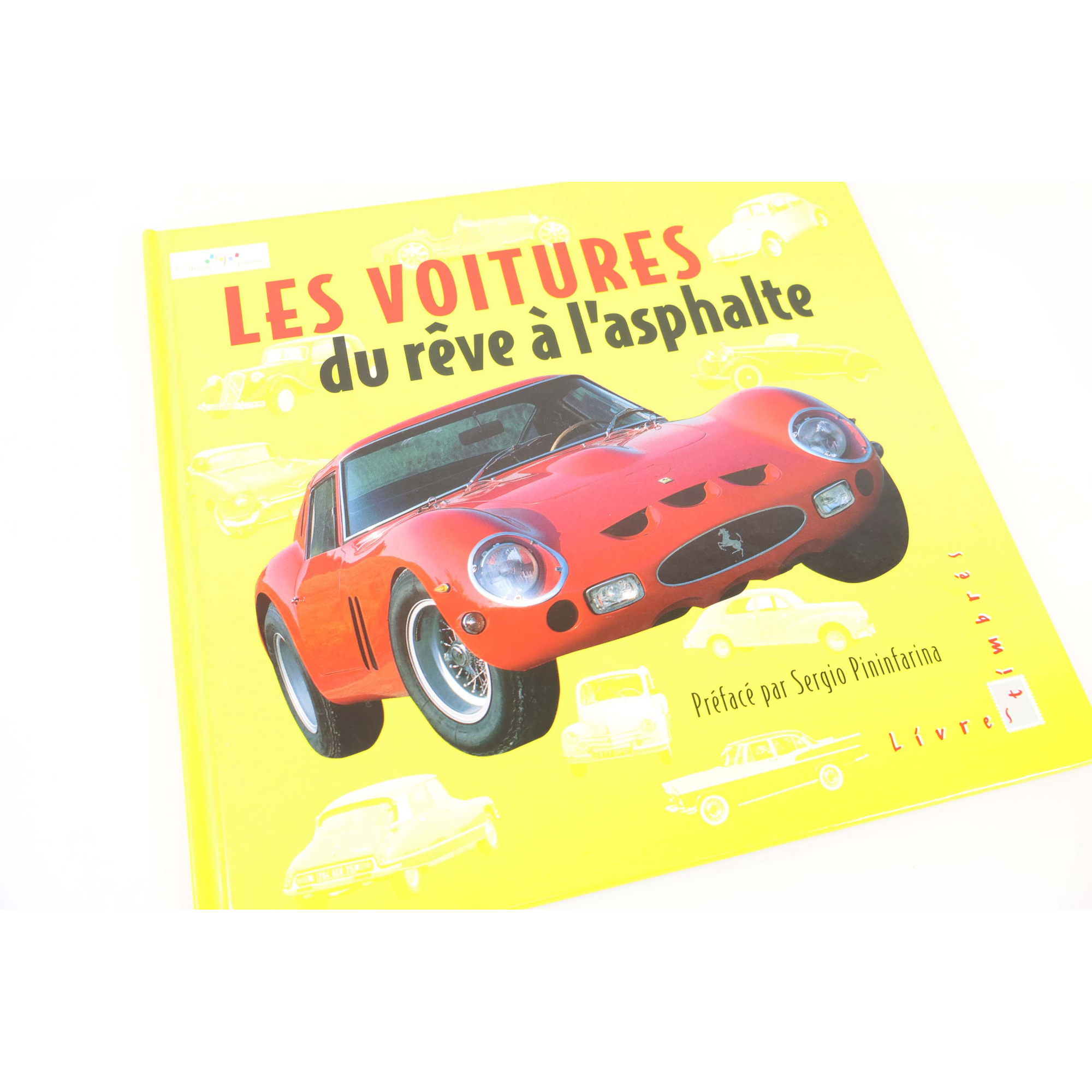 FRANCE, LIVRE DES TIMBRES "LES VOITURES DU RÊVE Á L'ASPHALTE" COLL JEUNESSE 2000