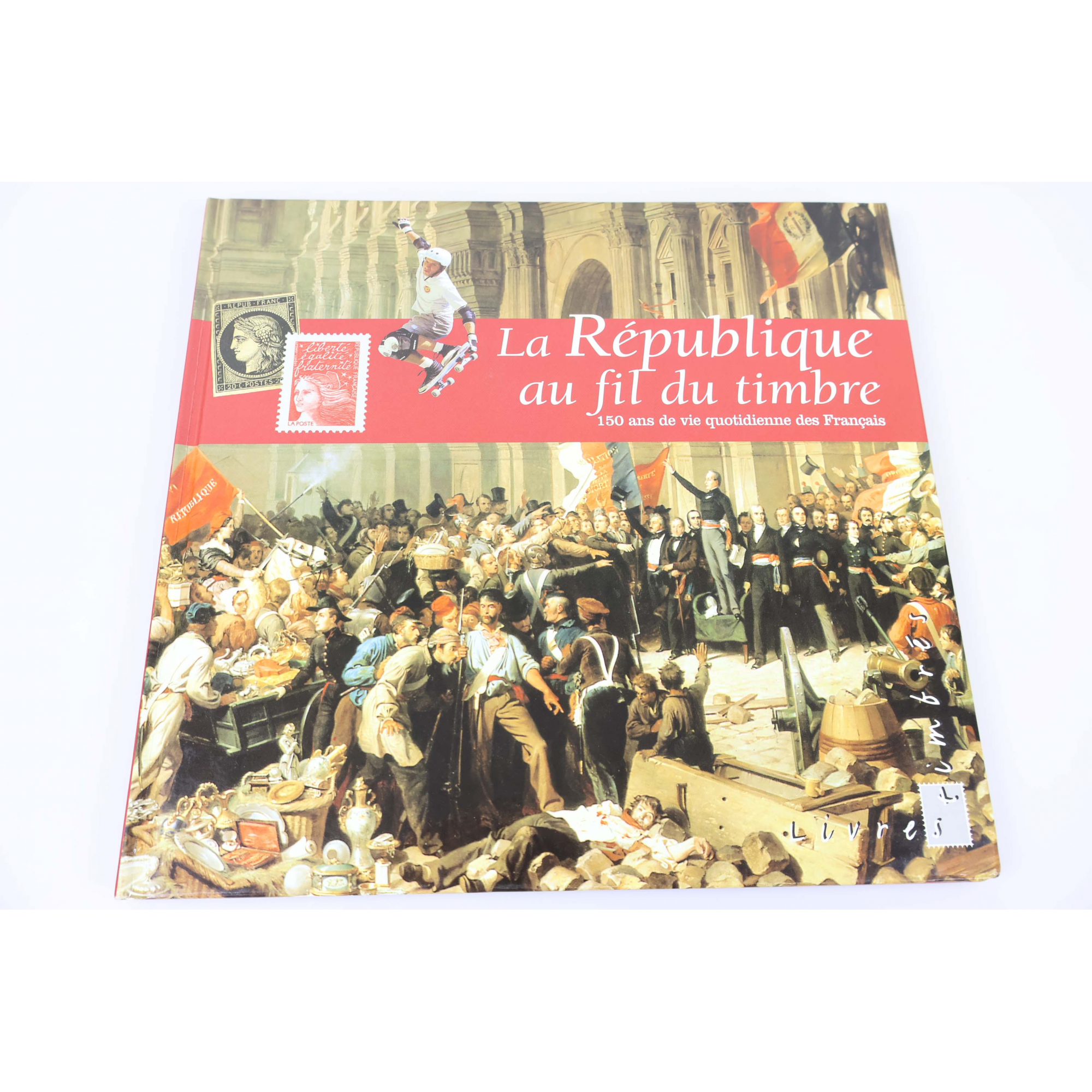 LE LIVRE DES TIMBRES "LA RÉPUBLIQUE AU FIL DU TIMBRE " 1997 - SIGNES USUELS COUV