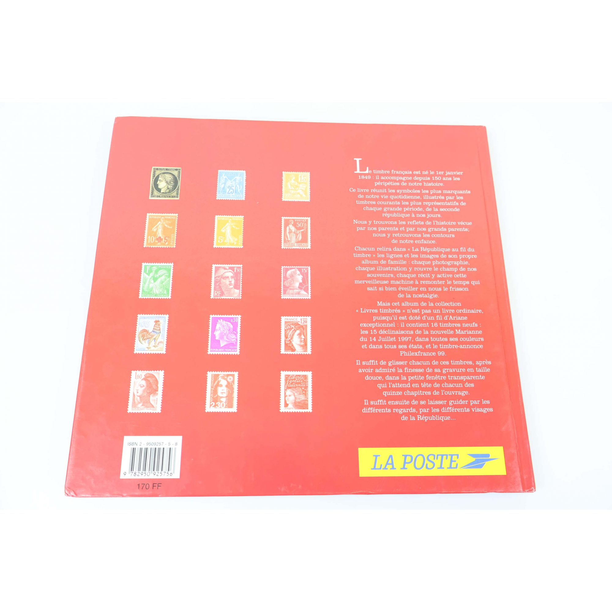 LE LIVRE DES TIMBRES "LA RÉPUBLIQUE AU FIL DU TIMBRE " 1997 - SIGNES USUELS COUV