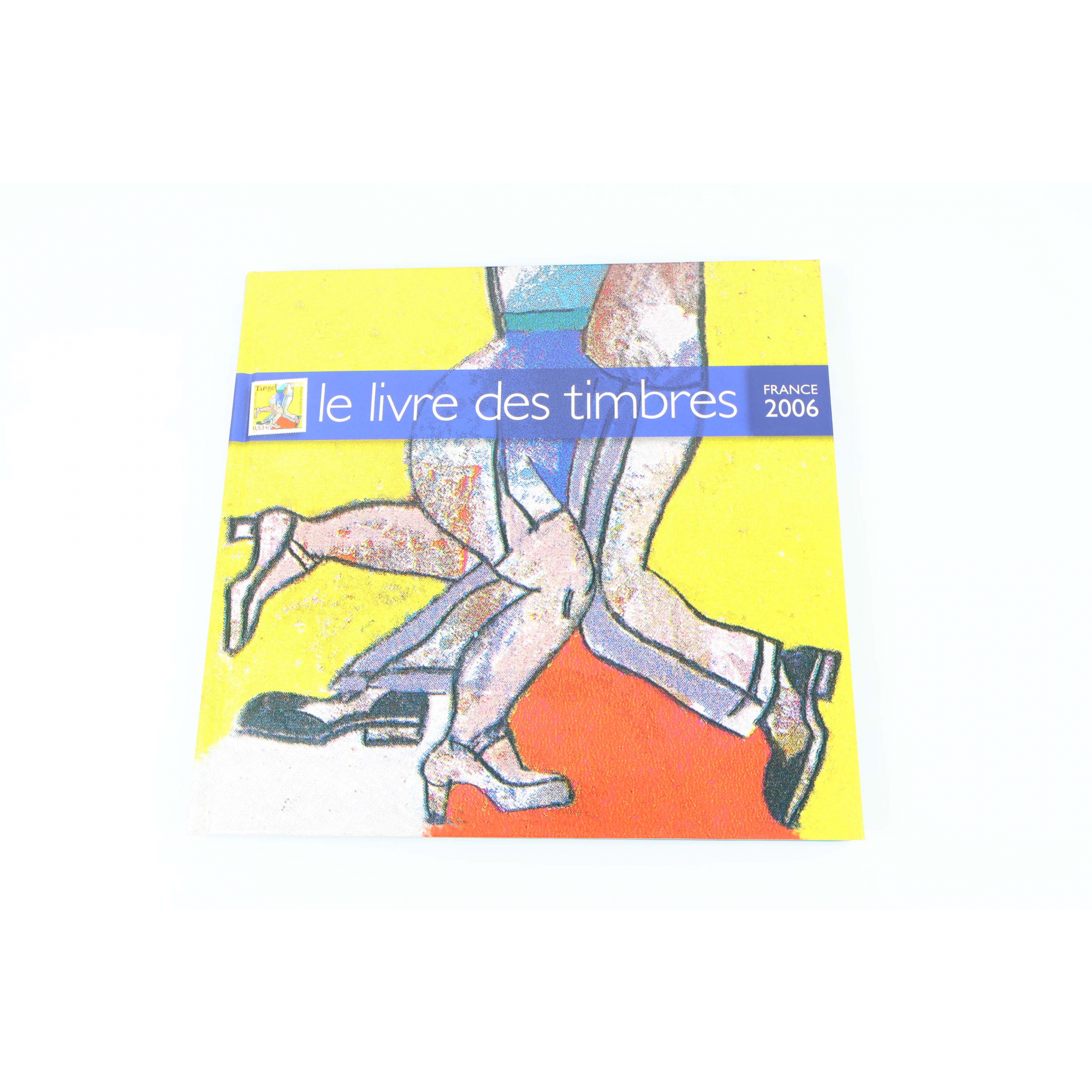 LE LIVRE DES TIMBRES FRANCE ANNÉE 2006 - COMPLET - TIMBRES NEUFS** SIGNES USUELS