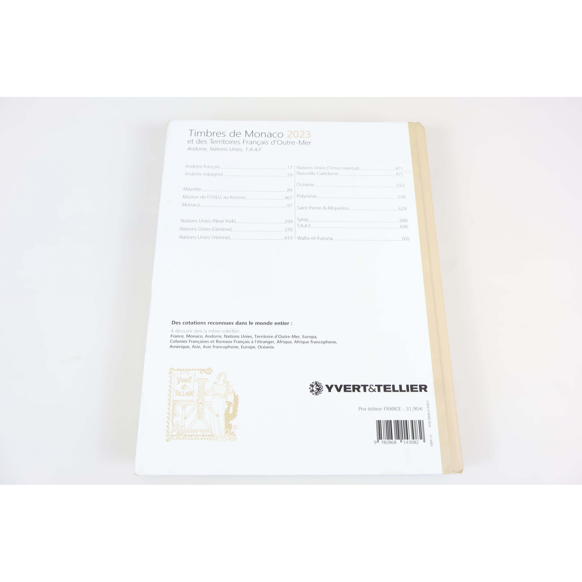 CATALOGUE DE COTATION YVERT ET TELLIER ÉDITION 2023, TIMBRES DE MONACO ET DES TOM