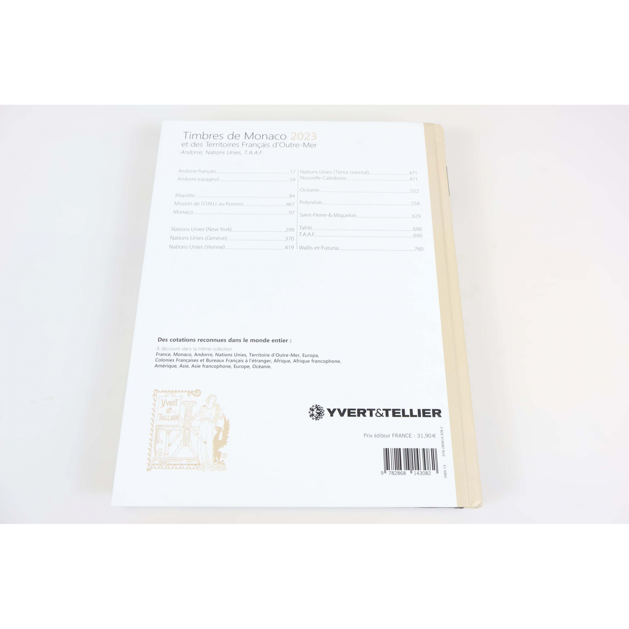 CATALOGUE DE COTATION ÉDITION 2023 YVERT ET TELLIER, TIMBRES DE MONACO ET DES TOM