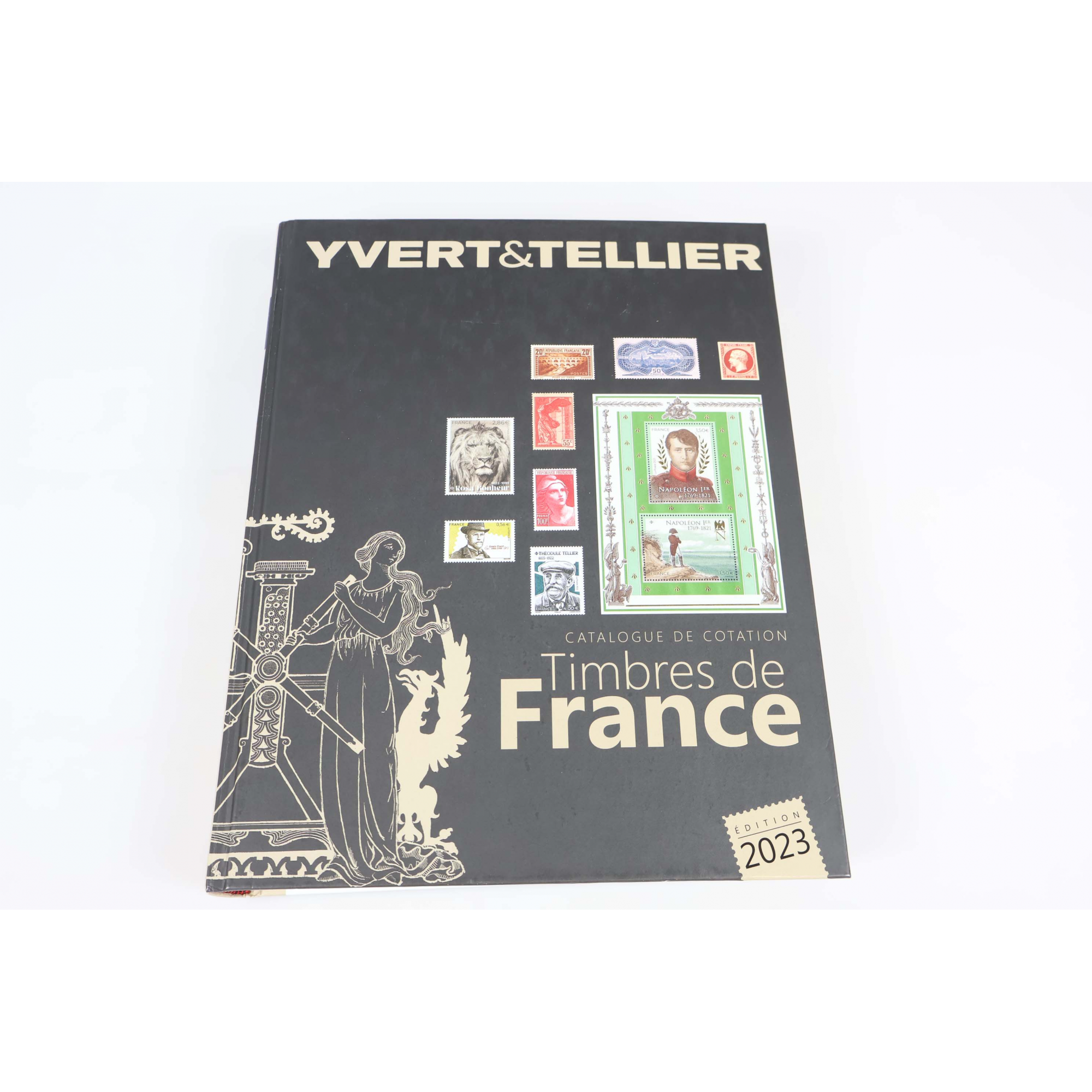 CATALOGUE DE COTATION YVERT ET TELLIER, EDITION 2023, TIMBRES DE FRANCE
