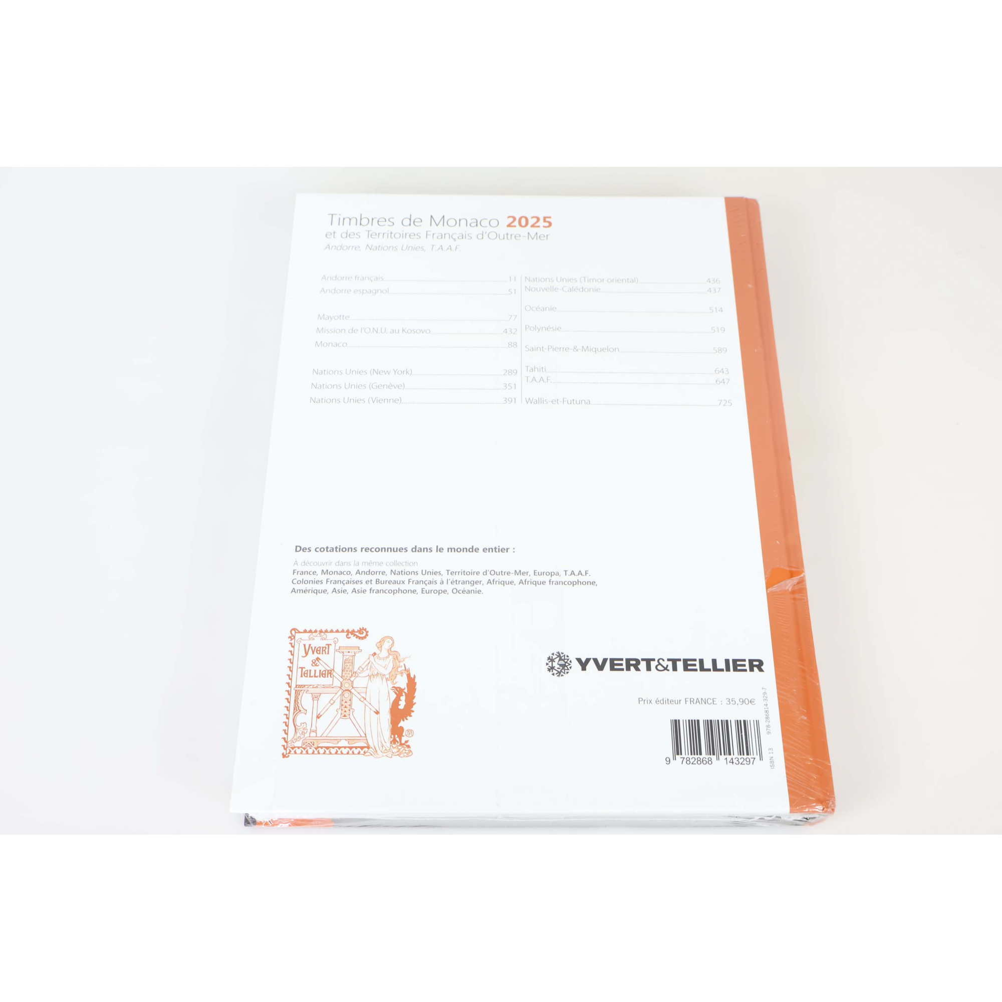CATALOGUE DE COTATION ÉDITION 2025 YVERT ET TELLIER TIMBRES DE MONACO ET DES TOM